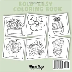Flowers & Plants Bold and Easy Coloring Book: for Adults and Kids, Simple and Big Designs for Relaxation Featuring Nature-Themed Illustrations, Plants & Flowers (Bold & Easy Coloring)