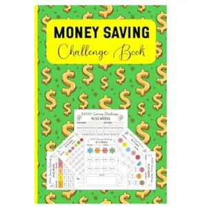 Money Saving Challenge Book 2025: Fun and interactive saving challenges from $100 to $25,000. Achieve Your Financial Goals