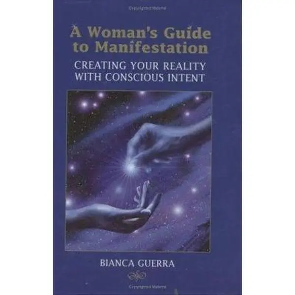 USED-A Womans Guide to Manifestation by Bianca Guerra (Hardcover)