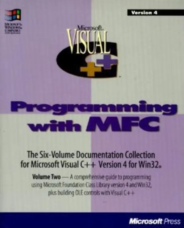 USED-Programming With Mfc: Microsoft Visual C++ : Development System for Windows 95 and Windows Nt, Version 4 by Microsoft Press (Paperback)