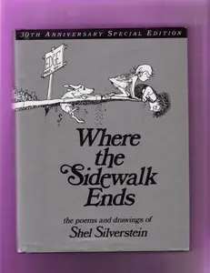 USED-Where the Sidewalk Ends the Poems and Drawings of Shel Silverstein by silverstein-shel (Hardcover)