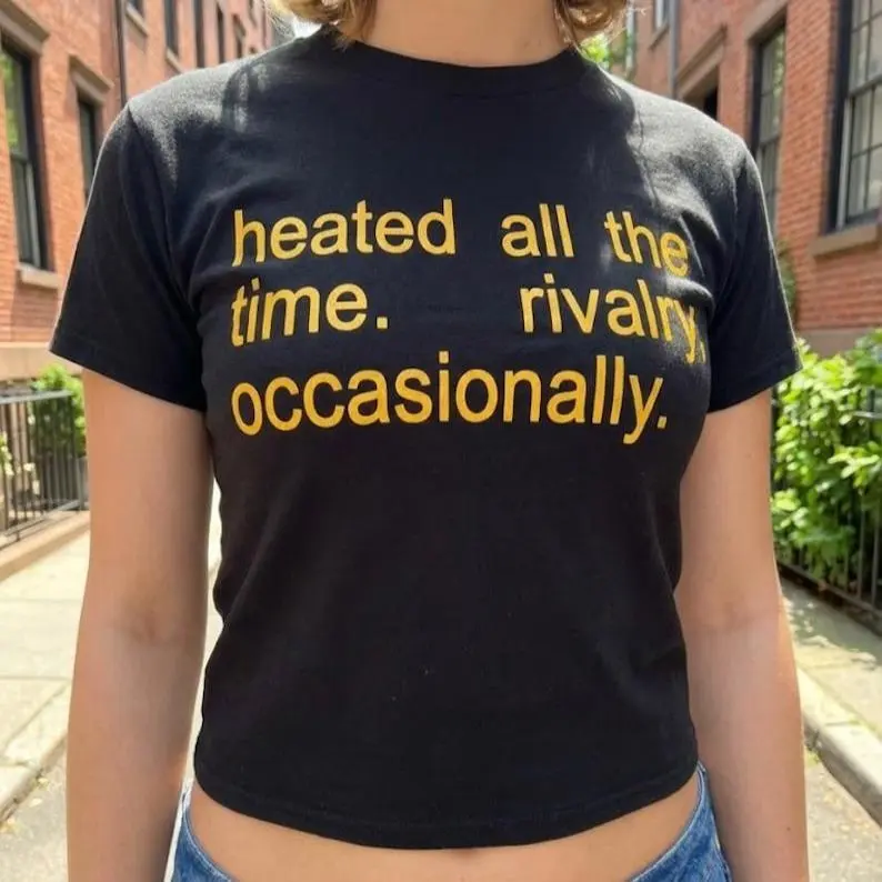 (Sale Up To 50%) Heated All The Time. Rivalry Occasionally Baby Tee, Ilya Rozanov Hollander Rivalry Tee, Heated TV Tee, BookTok, Gift For Women