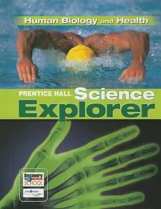 USED-Science Explorer: Human Biology and Health by Coolidge-Stolz, Elizabeth (Hardcover)