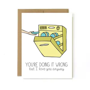 Funny Valentines Day Dishwasher Card for Loading the Dishwasher Wrong - Professionally Printed 5.5"x4.25" Heavyweight Recycled Cardstock with Kraft Envelope