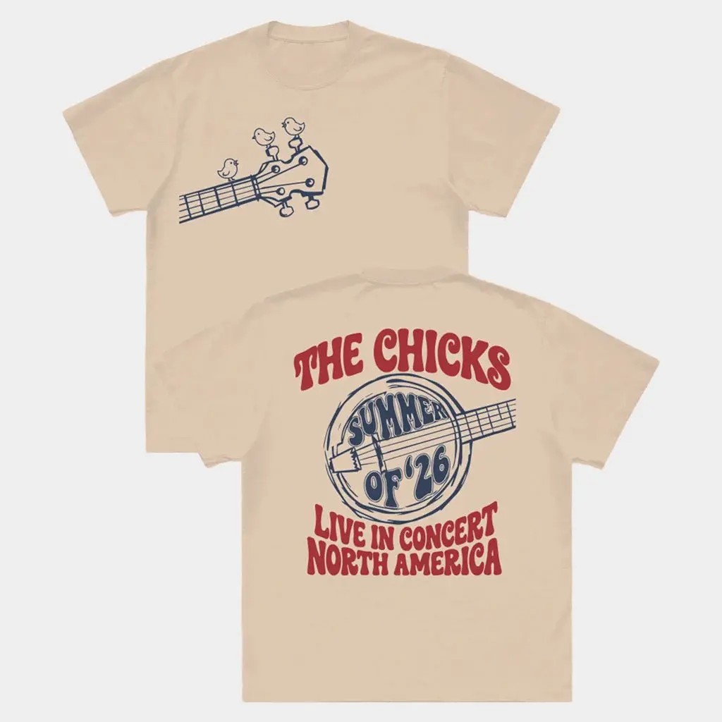 The Chicks Merch 2026 The Chicks Summer Of '26 Tour T-Shirt The Chicks Tour Merch Fan Gifts - T-Shirt  HG