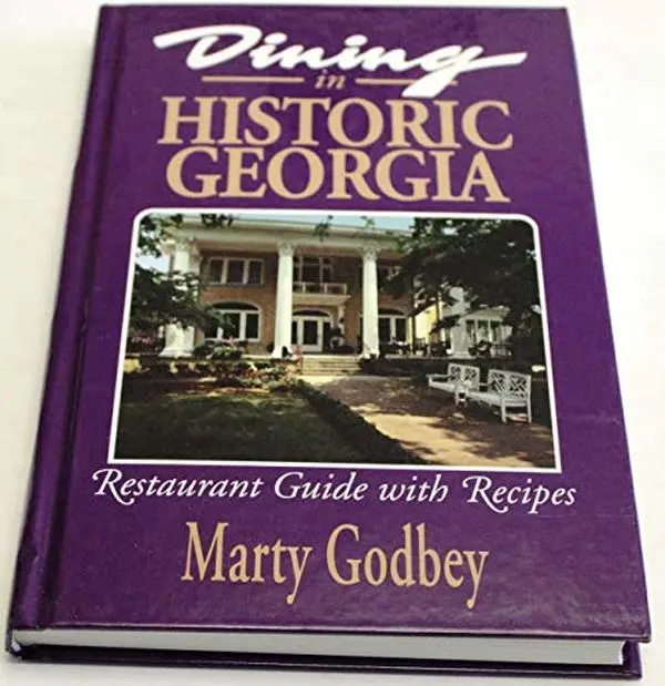 Used Hard Cover Condition Book - Dining in Historic Georgia: A Restaurant Guide With Recipes by Marty Godbey, English Language, 1.05 lb, Food Lovers Literature Book