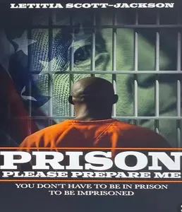 Prison Please Prepare Me