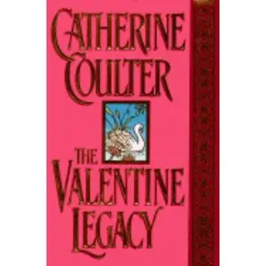 USED-The Valentine Legacy (Legacy Trilogy, Bk 3) by Catherine  Coulter (Hardcover)