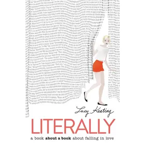 Literally by Lucy Keating [Paperback Book]
