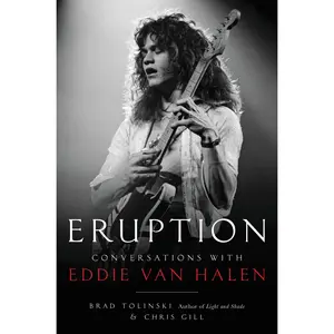 Eruption by Brad Tolinski, Chris Gill [Hardcover Book]