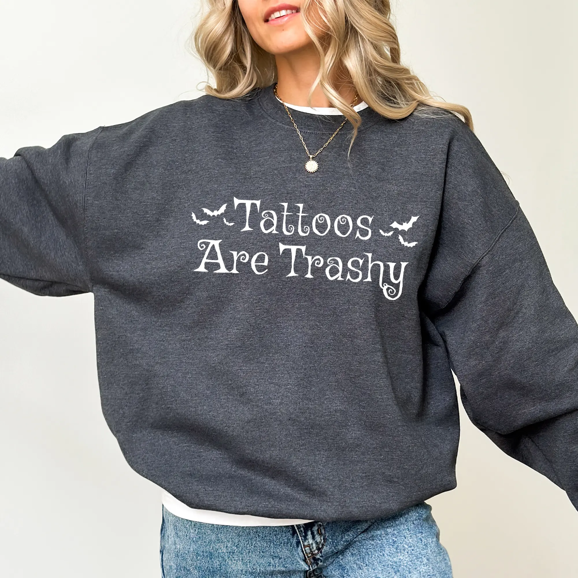 Tattoos Are So Trashy Halloween Sweatshirt, Sarcastic Long Sleeves Pullover, Tatted Mom Unhinged Sweater, Tattooed Women Creneck, Tattoo Lover Gift.