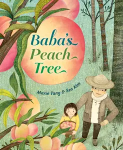 USED-Baba's Peach Tree by Tang, Marie (Library Binding)