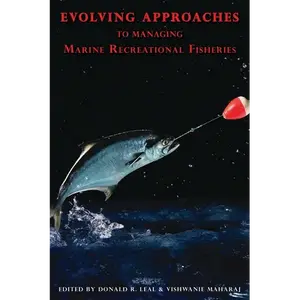 Evolving Approaches to Managing Marine Recreational Fisheries - Paperback