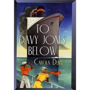 USED-To Davy Jones Below (Daisy Dalrymple Mysteries, No. 9) by Carola Dunn (Hardcover)