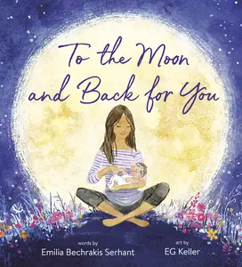 USED-To the Moon and Back for You by Serhant, Emilia Bechrakis (Hardcover)