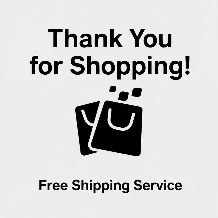 Thank you for your purchase. Wishing you a pleasant life.