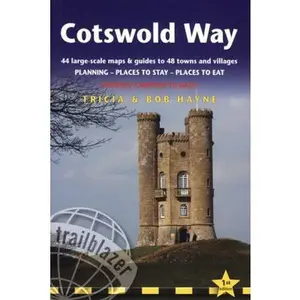 USED-Cotswold Way: British Walking Guide: planning, places to stay, places to eat; includes 44 large-scale walking maps (Trailblazer Guides) by Tricia Hayne (Paperback)