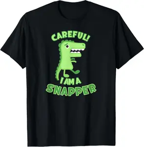 Casual Cotton shortsleeve tees Careful I'm a Snapper Crocodile Alligator Gator funny animal T-Shirt