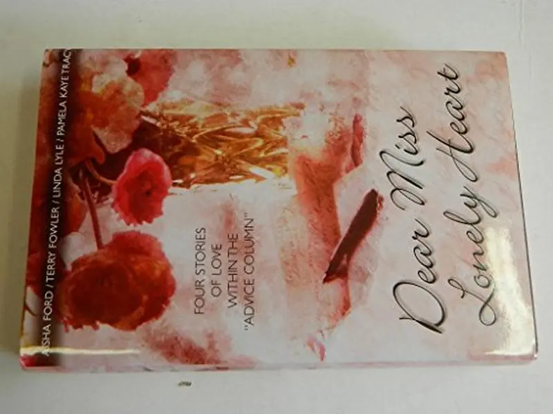 USED-Dear Miss Lonely Heart: Hope Deferred/Wait for Me/Mission: Marriage/I Do Too (Inspirational Romance Collection) by Linda Lyle (Hardcover)