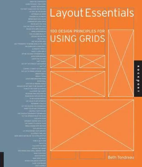 USED-Layout Essentials: 100 Design Principles for Using Grids by Tondreau, Beth (Hardcover)