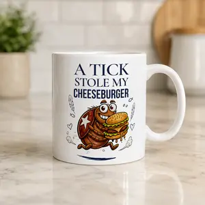 Alpha-Gal Syndrome Mug, A Tick Stole My Cheeseburger, Tick Bite Allergy Gift, AGS Awareness Coffee Cup 11oz and 15oz