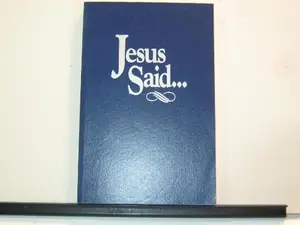 USED Book - Jesus Said... by Jesus/Yahshua (Paperback) - english