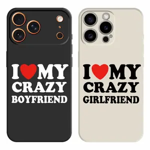 I Love My Crazy Boyfriend / Girlfriend Pattern Phone Cases For iPhone 17 Pro Max 17Air 16 Plus 16e 15 14 13 12 11 Shockproof TPU Soft Liquid Silicone Casing Cover With Lanyard Button