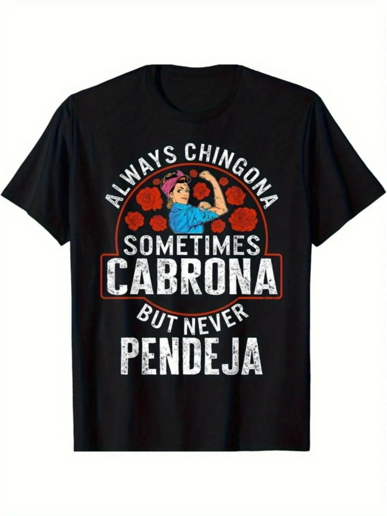 "Always Chingona" Tshirt for Women, Oversized Shoulder Crew Neck Top with Empowering Text, Versatile Latina Basic Piece, Streetwear, Lady, Fabric, Cotton, Shortsleeve, Style