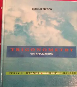 USED-Trigonometry, with applications by Terry H Wesner (Hardcover)