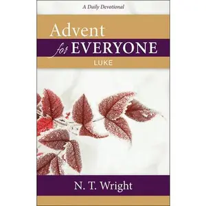 USED-Advent for Everyone: Luke by Wright, N. T. (Paperback)