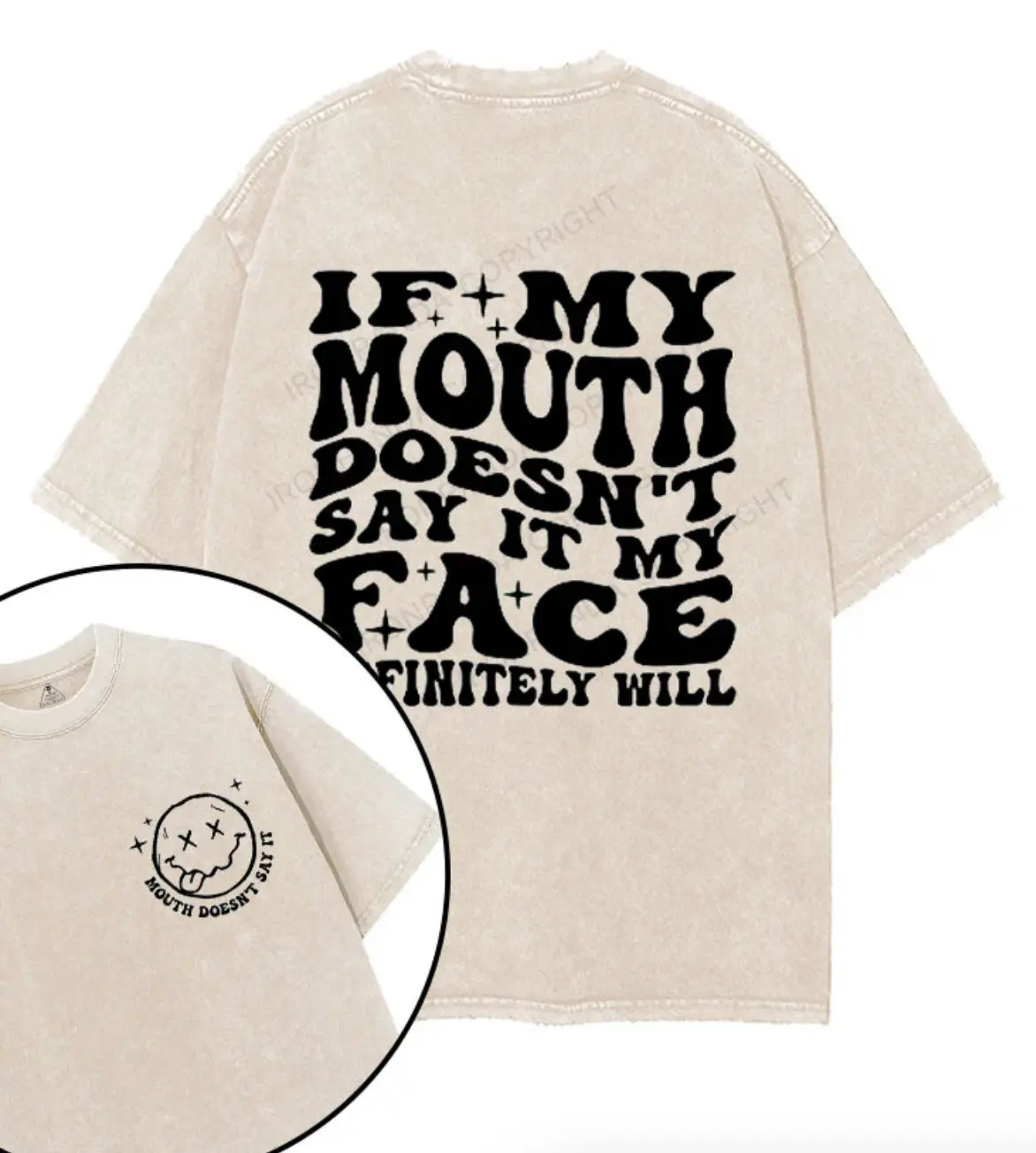 If My Mouth Doesn’t Say It, My Face Definitely Will Printed Gym Shirt, Gym Shirt, Graphic Gym Shirt, Gift For Her, For Man, Vintage Washed Tee Cotton, Gym Shirt Women, For Men, Ful Size Menswear Top