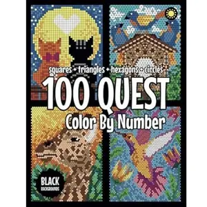 100 QUEST Color By Number: Squares + Triangles + Hexagons + Circles (BLACK backgrounds): color quest activity book for adults