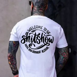WELCOME TO THE SHITSHOW Letter Black Print T-shirt, Top Menswear, Cotton Tee Shirt Casual Streetwear Fashion Mens Graphic T- Shirt, Sweatshirt, Hoodie, Comfort Color