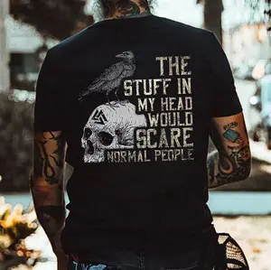 THE STUFF IN MY HEAD WOULD SCARE NORMAL PEOPLE Crow With Skull Print Men's T-shirt, Top Menswear, Cotton Tee Shirt Casual Streetwear