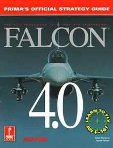 USED-Falcon 4.0 (Prima's Official Strategy Guide) by Peter Bonanni (Paperback)