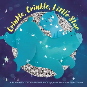 Crinkle, Crinkle, Little Star by Justin Krasner, Emma Yarlett [Hardcover Book]