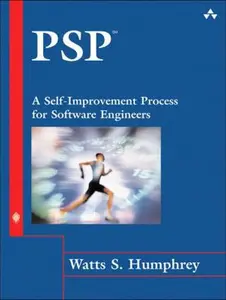 USED-PSP: A Self-improvement Process For Software Engineers by Watts S. Humphrey (Hardcover)