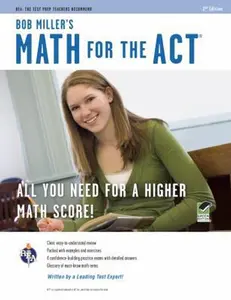 USED-Bob Miller's Math for the ACT by Miller, Bob (Paperback)