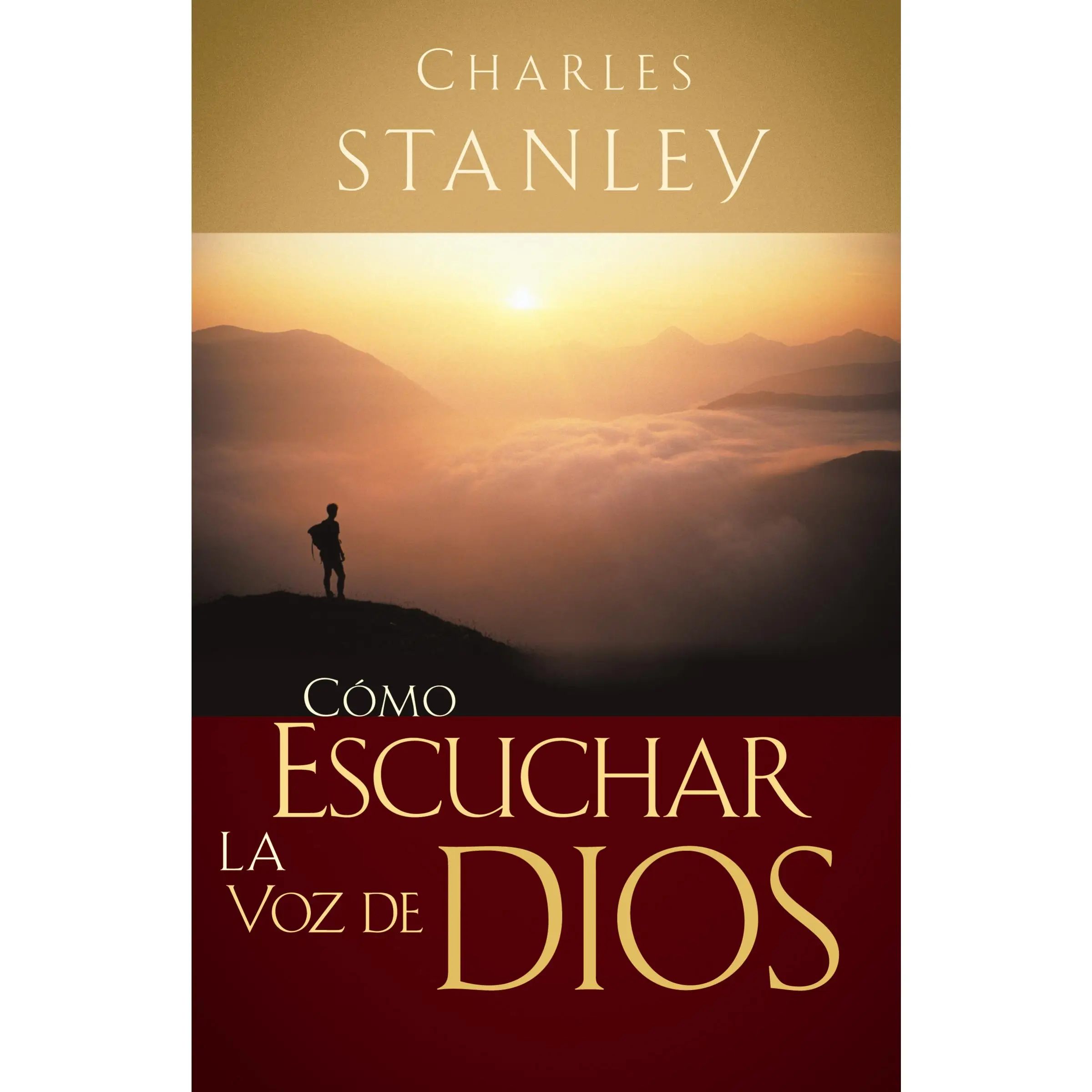 Cómo escuchar la voz de Dios by Charles F. Stanley [Paperback Book]