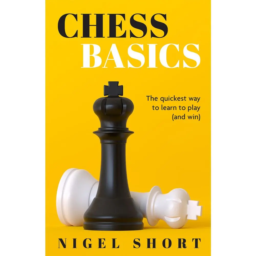 USED-Chess Basics: The Quickest Way to Learn to Play (and Win) by Short, Nigel (Paperback)