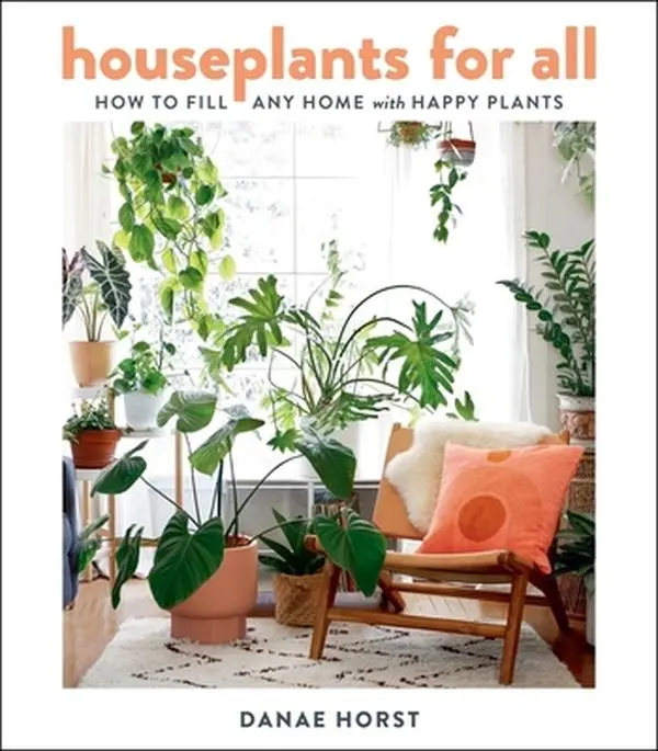 Used Good Hard Cover Book - Houseplants for All: A Guide to Selecting and Growing Plants with Pest Control & Container Selection by Danae Horst (English)