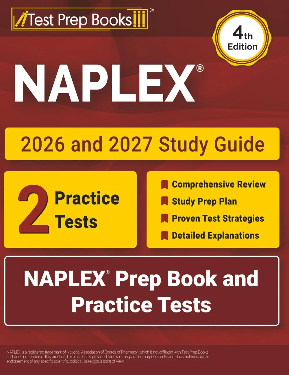 NAPLEX 2026 and 2027 Study Guide: NAPLEX Prep Book and Practice Tests: [4th Edition]
