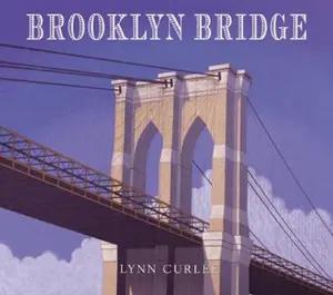 USED-Brooklyn Bridge by Curlee, Lynn (Hardcover)