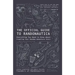 USED-The Official Guide to Randonautica: Everything You Need to Know about Creating Your Random Adventure Story by Lengfelder, Joshua (Paperback)