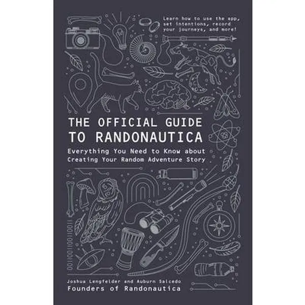 USED-The Official Guide to Randonautica: Everything You Need to Know about Creating Your Random Adventure Story by Lengfelder, Joshua (Paperback)