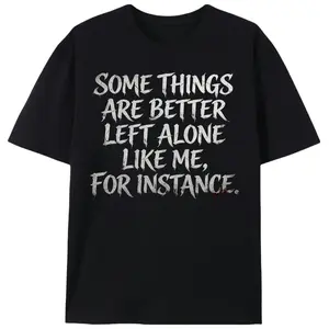 "Left Alone Like Me" Gothic T-Shirt |   Dark Humor Graphic Tee