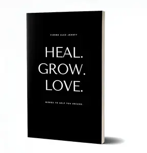 HEAL. Grow. Love. Poetry & Self-Help Book - Paperback HEAL. Grow. Love. Poetry & Self-Help Book - Paperback