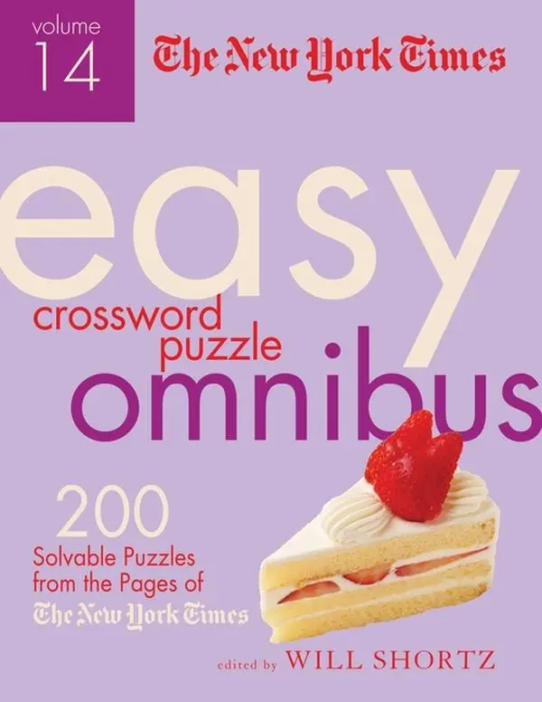 The New York Times Easy Crossword Puzzle Omnibus Volume 14: 200 Solvable Puzzles from the Pages of the New York Times (Paperback)
