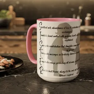 15oz Sturdy Glossy Luminous Reusable Ceramic Mug - Customizable Sister Appreciation Poem, Colorful Tea Drinkware, Sisters Gift, Ceramic Mugs, Customizable Mugs