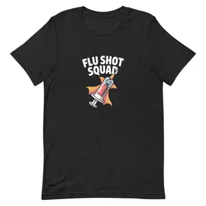 Flu Shot Squad - Halloween T-Shirt - Unisex T-Shirt
